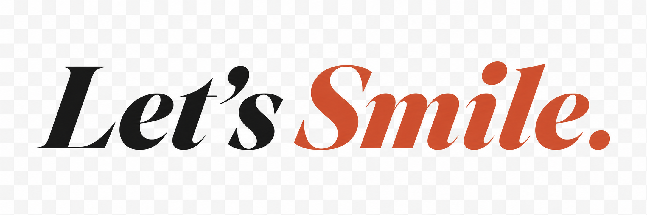 Let’s Smile